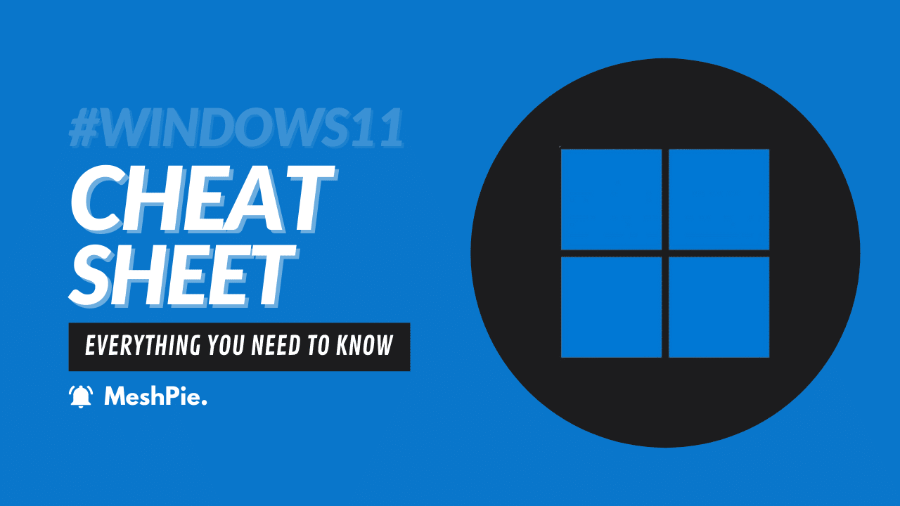 Windows 11 Cheat Sheet Everything You Need To Know Trust Amp Success ...